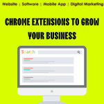 chrome extensions to grow your business